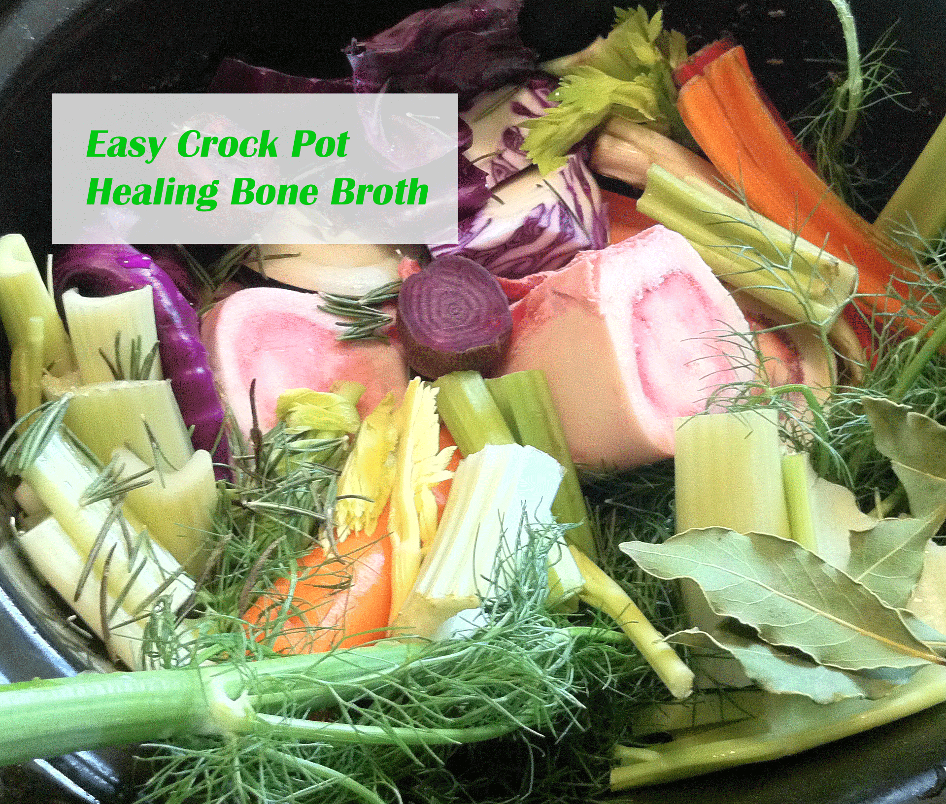 Easy Crock Pot Bone Broth | Grass Fed Girl