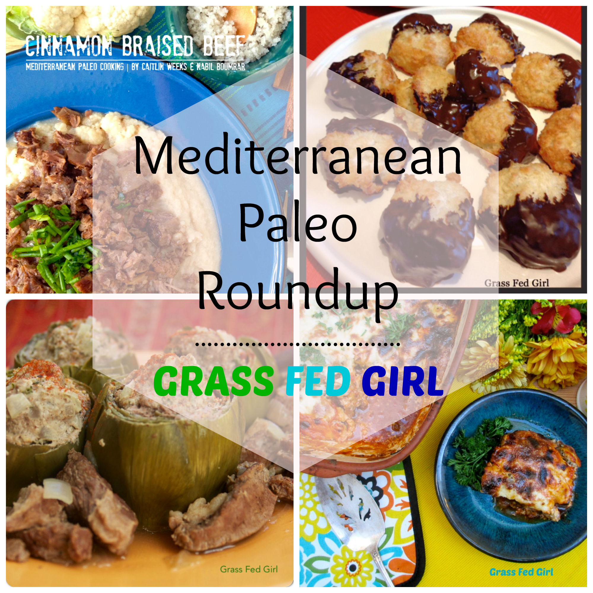 Mediterranean Paleo Recipe Roundup (grain free and gluten free) | Grass Fed Girl