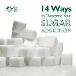 14 Ways to Overcome Your Sugar Addiction in the New Year