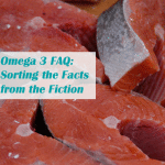 Omega 3 FAQ: Sorting the Facts from the Fiction