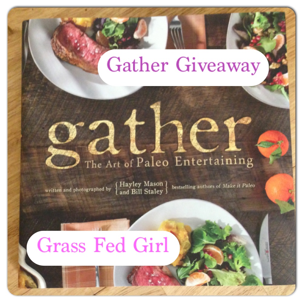 Signed Gather Paleo cookbook Review and Giveaway