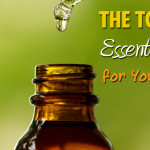 The Top Five Essential Oils for Your Health