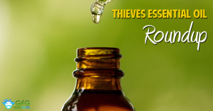 Home Remedies for Thieves Essential Oil Roundup