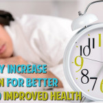 Naturally Increase Melatonin for Better Sleep and Improved Health