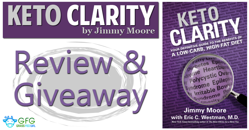 Keto Clarity Book Review and Giveaway