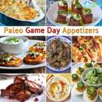 Paleo Game Day Appetizers (gluten free and low carb)