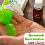 Hand Sanitizer with Thieves Essential Oil Recipe