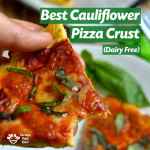 Paleo Cauliflower Pizza Crust Recipe