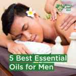 5 Best Essential Oils for Men