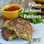 Fried Zucchini Recipe: Paleo Fritters