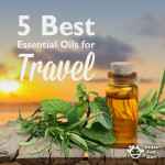 5 Best Young Living Essential Oils for Travel