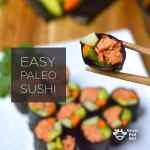 Low Carb Paleo Sushi