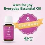 Everyday Essential Oils: Joy Blend Uses and Giveaway