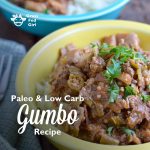Keto Gumbo Recipe (Paleo, low carb, gluten free)