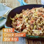 Keto “Crack Slaw” Stir Fry