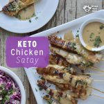 Keto Chicken Satay Skewers with Peanut Sauce