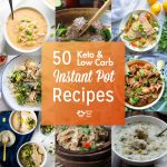 50 Best Keto and Low carb Instant Pot Recipes